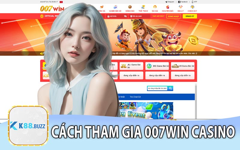 Cách Tham Gia 007Win Casino